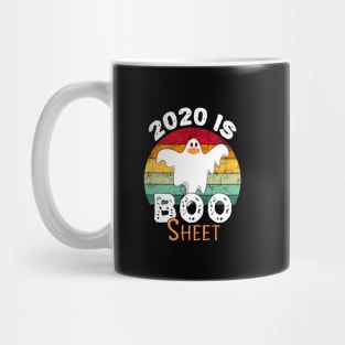 2020 is boo sheet Mug